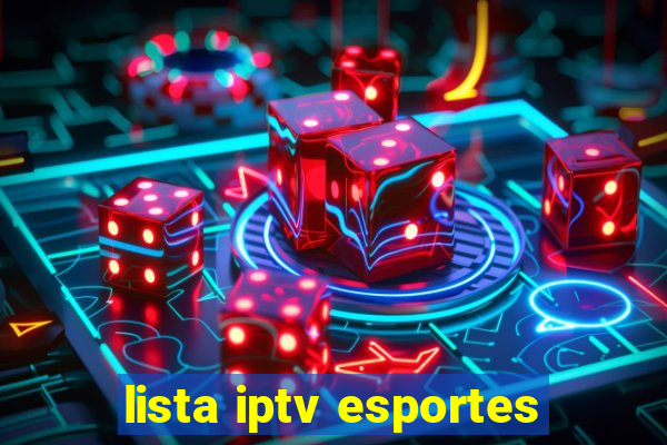 lista iptv esportes